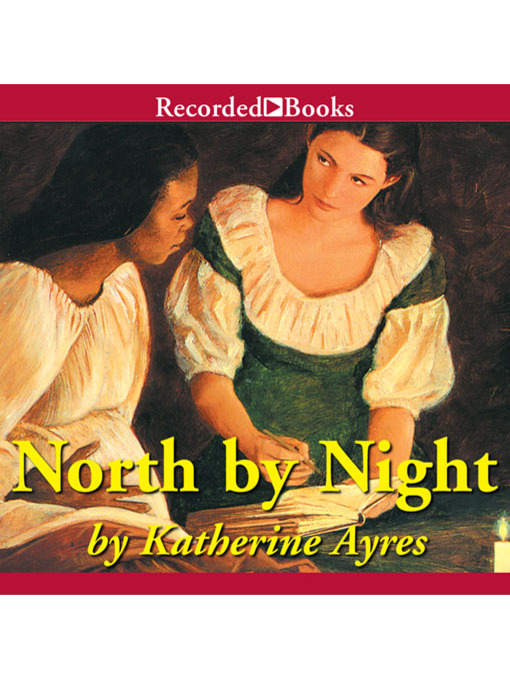 Title details for North by Night by Katherine Ayres - Wait list